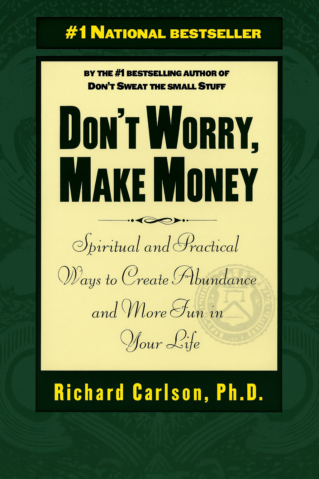 Don't Worry Make Money